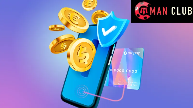 Quy trình rút tiền ManClub